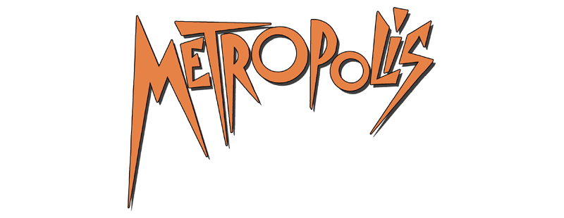 Metropolis