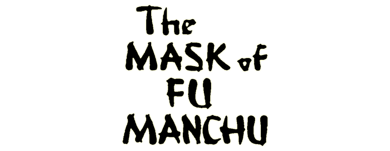 The Mask of Fu Manchu