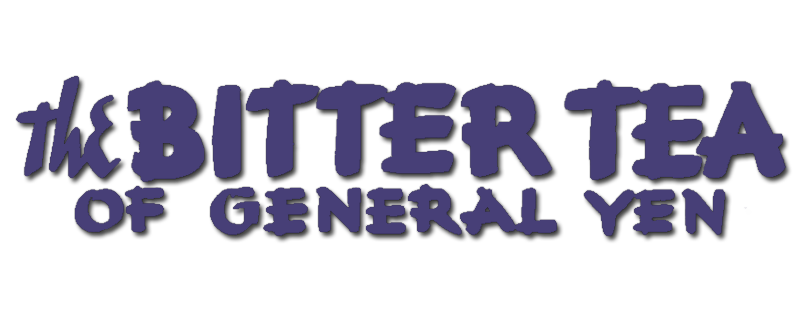The Bitter Tea of General Yen