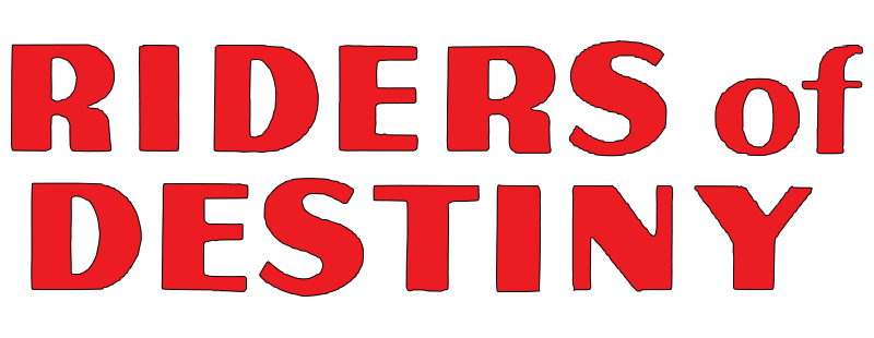 Riders of Destiny