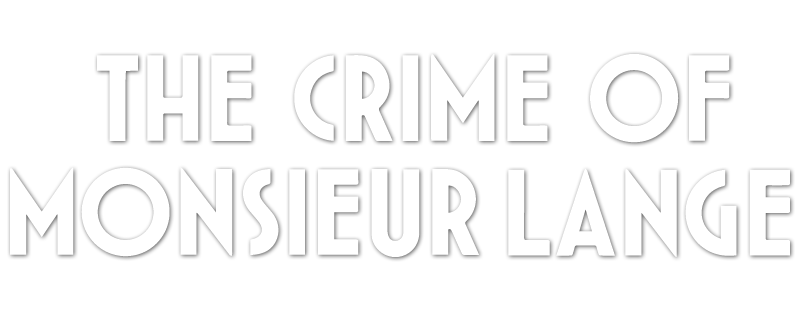 The Crime of Monsieur Lange
