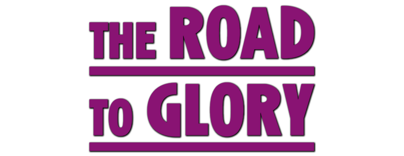 The Road to Glory