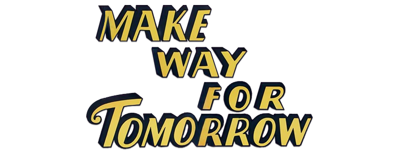 Make Way for Tomorrow
