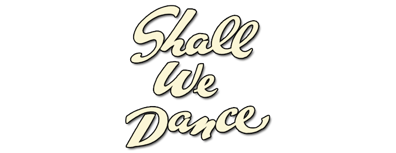 Shall We Dance