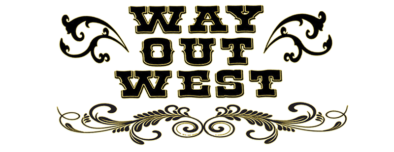 Way Out West
