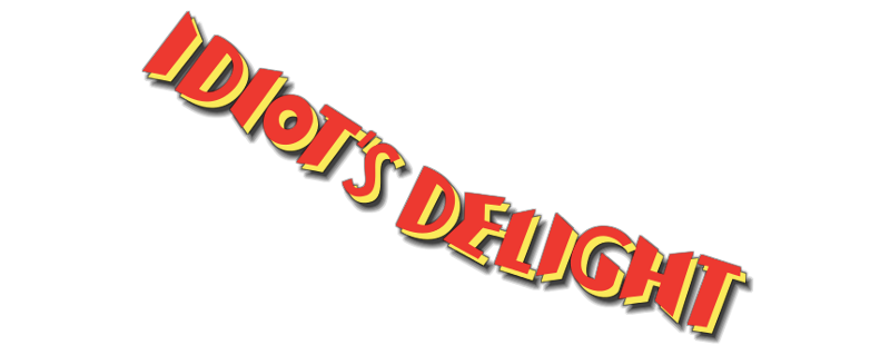 Idiot's Delight