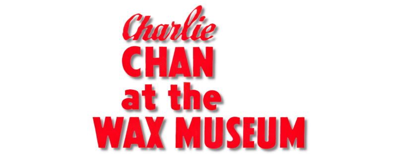 Charlie Chan at the Wax Museum
