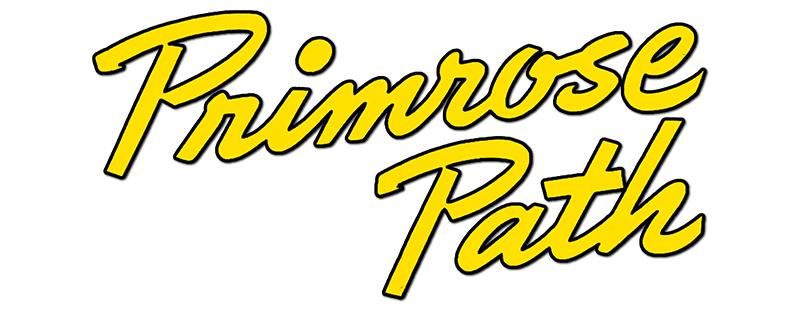 Primrose Path