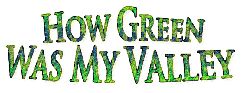 How Green Was My Valley