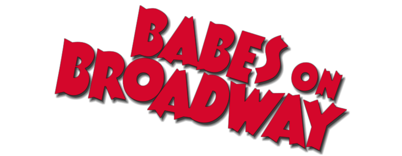 Babes on Broadway