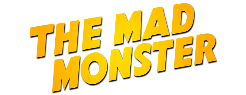 The Mad Monster