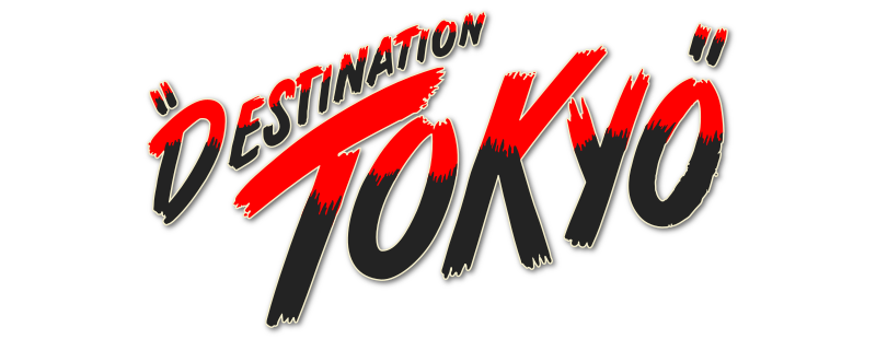Destination Tokyo