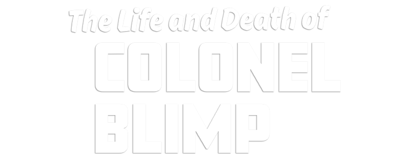The Life and Death of Colonel Blimp