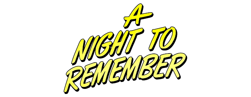 A Night to Remember