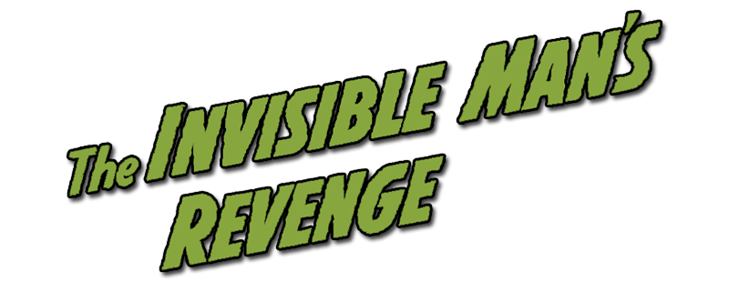 The Invisible Man's Revenge
