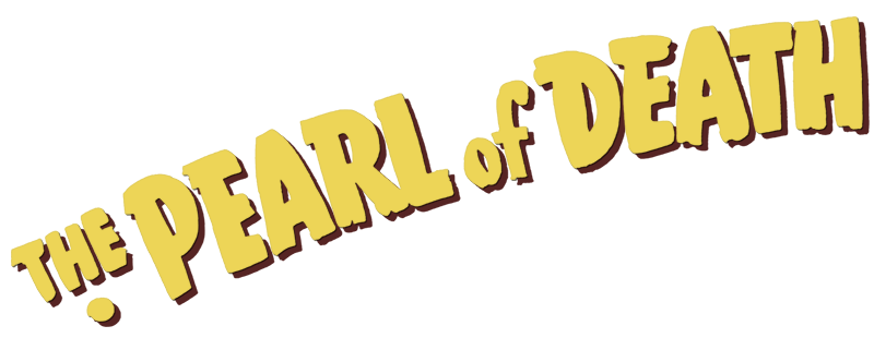 The Pearl of Death