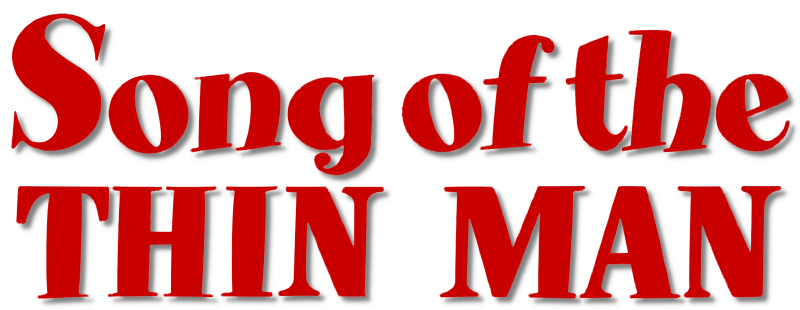 Song of the Thin Man