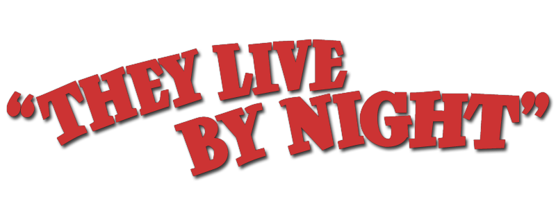 They Live by Night