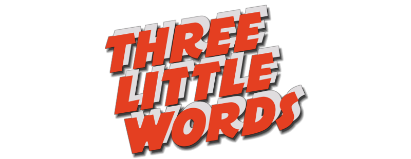 Three Little Words