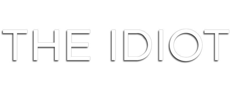 The Idiot