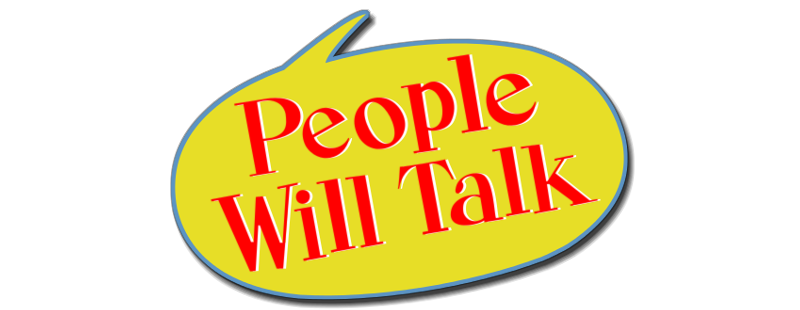 People Will Talk