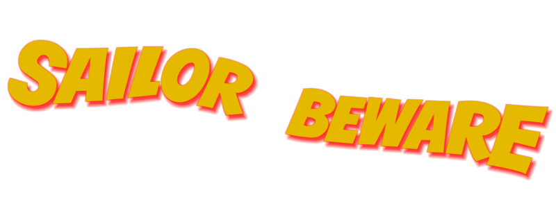 Sailor Beware