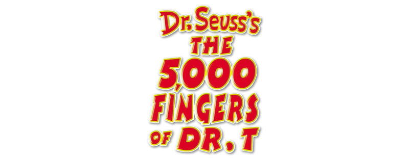 The 5,000 Fingers of Dr. T.