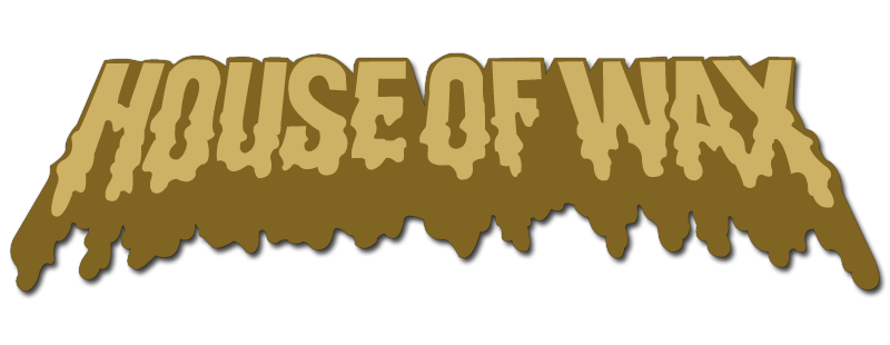 House of Wax