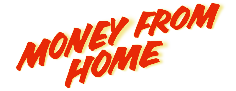 Money from Home