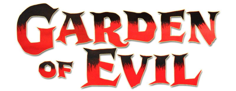 Garden of Evil