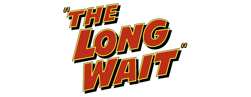 The Long Wait