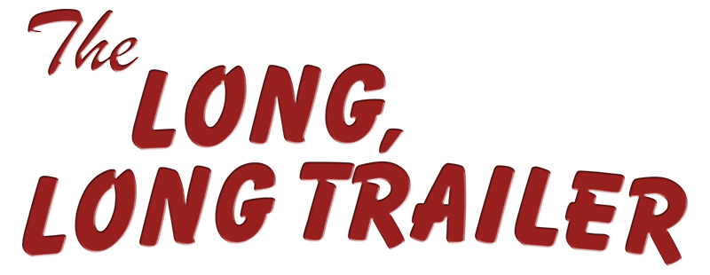 The Long, Long Trailer