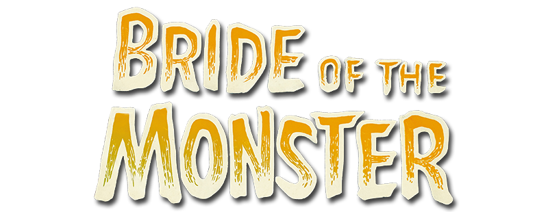 Bride of the Monster