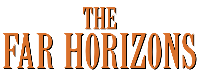 The Far Horizons