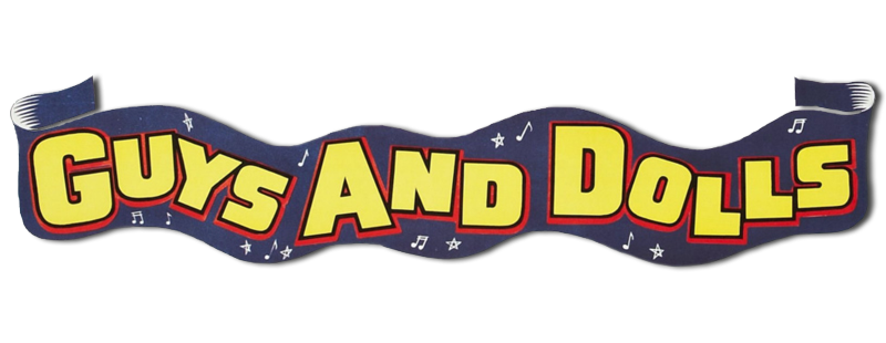 Guys and Dolls