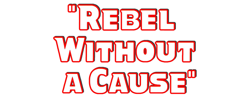 Rebel Without a Cause