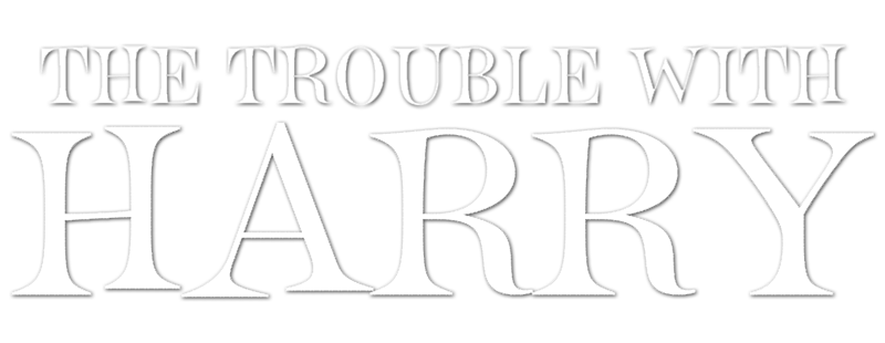 The Trouble with Harry