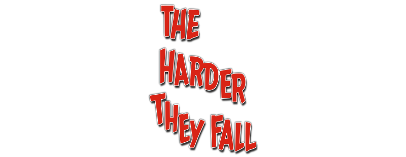 The Harder They Fall