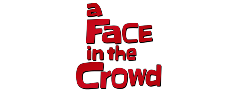 A Face in the Crowd