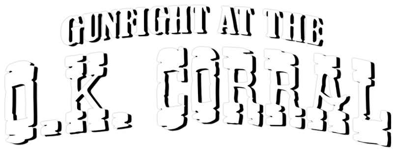 Gunfight at the O.K. Corral