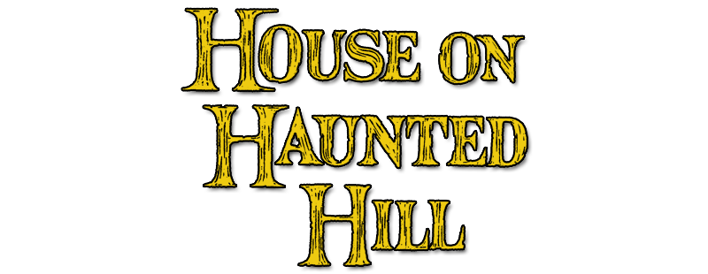 House on Haunted Hill