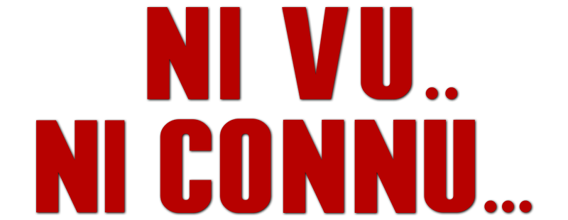 Ni vu, ni connu