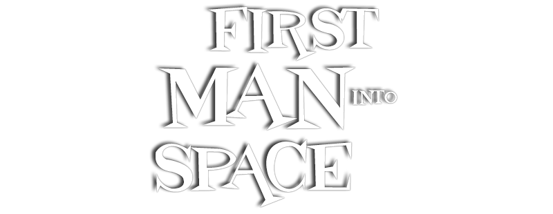 First Man Into Space