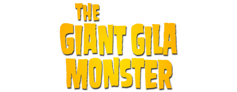 The Giant Gila Monster
