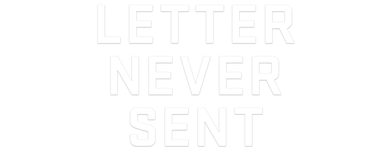 Letter Never Sent