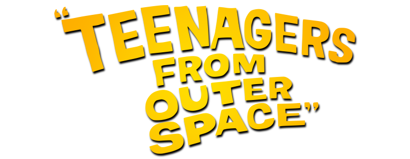 Teenagers from Outer Space