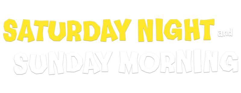 Saturday Night and Sunday Morning