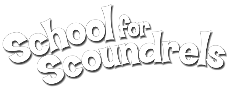 School for Scoundrels
