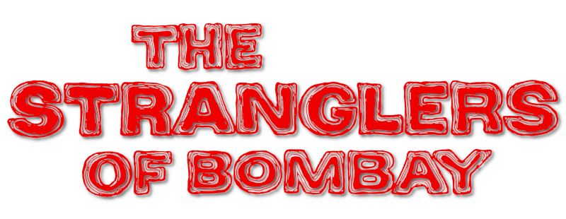 The Stranglers of Bombay