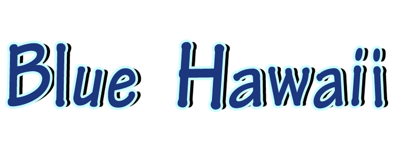 Blue Hawaii